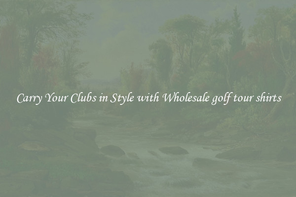 Carry Your Clubs in Style with Wholesale golf tour shirts