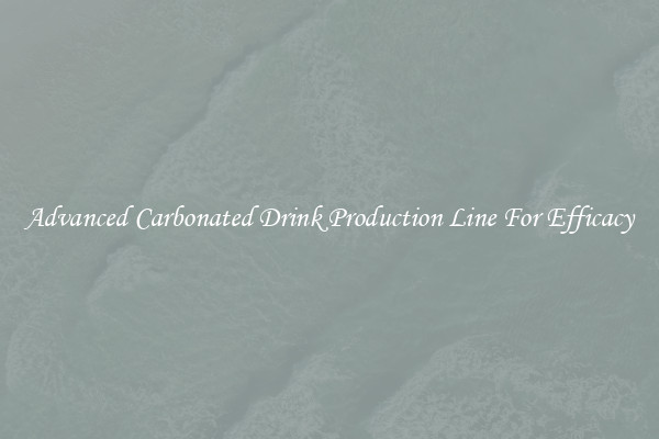 Advanced Carbonated Drink Production Line For Efficacy